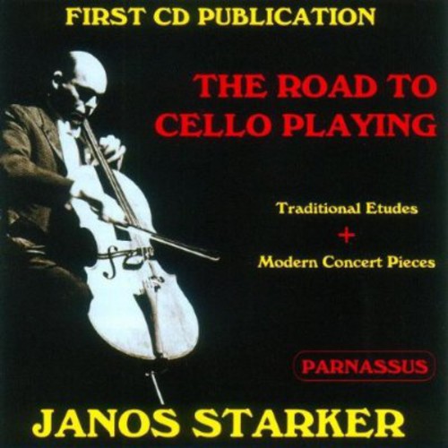 Janos Starker - Janos Starker: Road to Cello Playing / Various [CD]