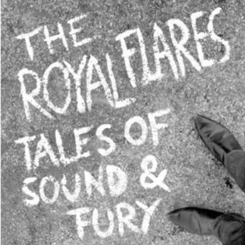 the album cover for Royal Flares - Tales of Sound & Fury