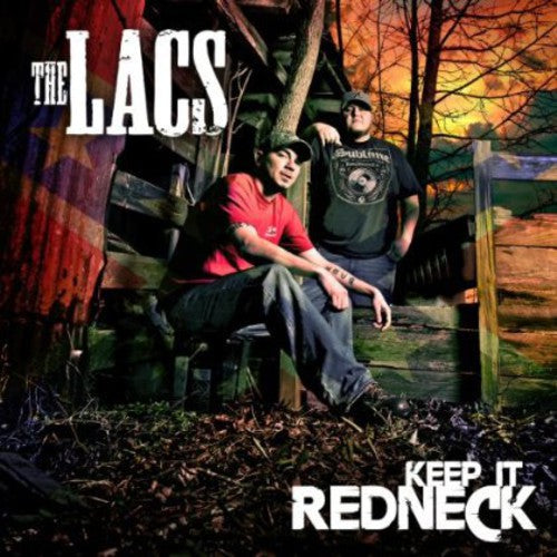 The Lacs - Keep It Redneck Music CD