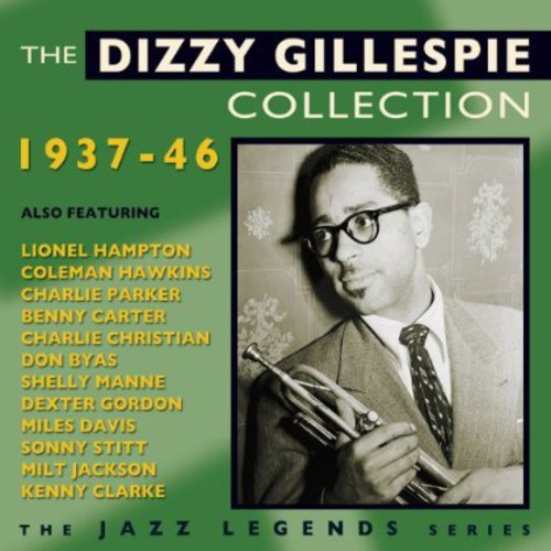 the album cover for Dizzy Gillespie - Dizzy Gillespie Collection 1937-46