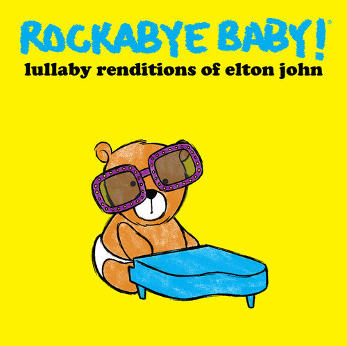 Rockabye Baby! - Lullaby Renditions of Elton John [CD]