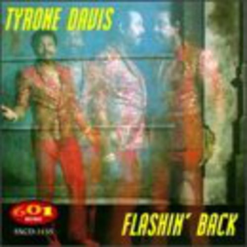 Tyrone Davis - Flashin Back [CD]