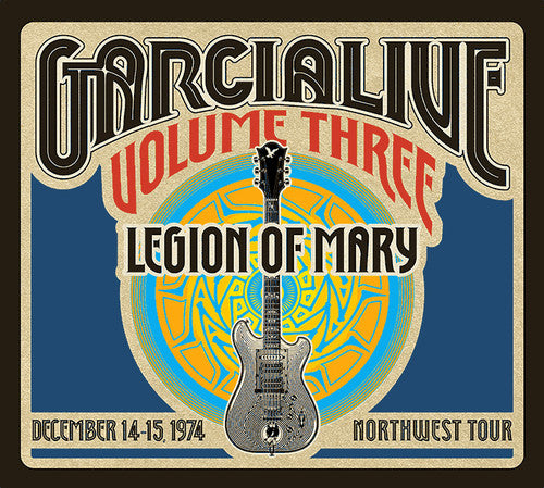 Jerry Garcia Band - GarciaLive Vol.3 - Legion Of Mary - December 14-15, 1974 NorthWest Tour [CD]