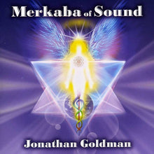 Jonathan Goldman - Merkaba of Sound [CD]