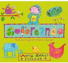 the album cover for Marta Gomez - Coloreando: Traditional Songs for Children in Spanish