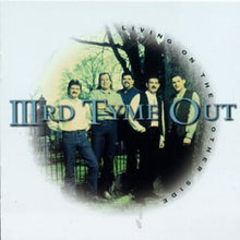 the album cover for Third Tyme Out - Living On The Other Side