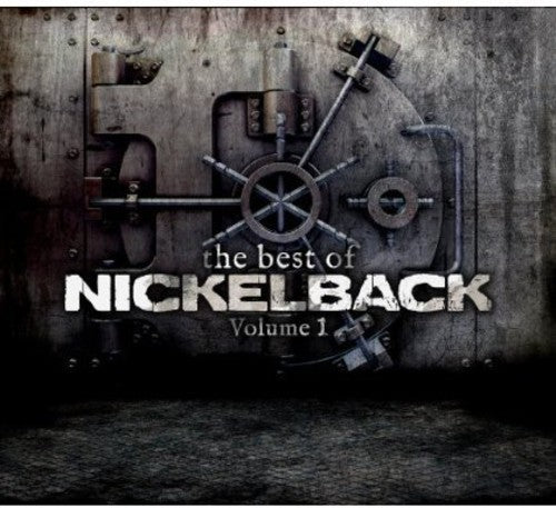 the album cover for Nickelback - The Best Of Nickelback, Vol. 1