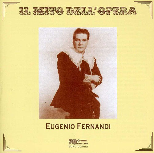 Eugenio Fernandi - Faust / Manon Lescaut / Tosca [CD]