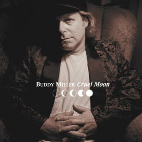 the album cover for Buddy Miller - Cruel Moon