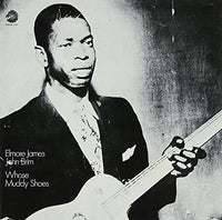 the album cover for Elmore James / Brim,John - Whose Muddy Shoes (Bonus Track) (Jpn) [Remastered]