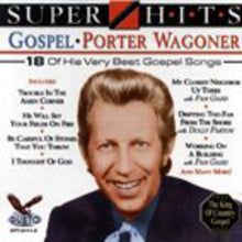 the album cover for Porter Wagoner - Super Hits Gospel