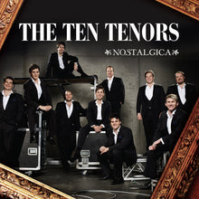 the album cover for Ten Tenors - Nostalgica