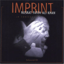 Nusrat Khan Fateh Ali - Imprint: In Concert Music CD
