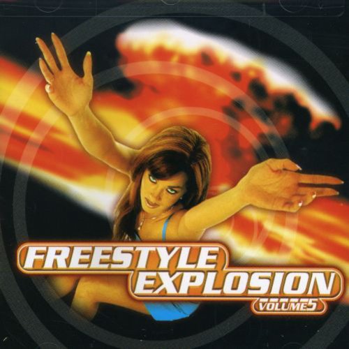 Freestyle Explosion - Freestyle Explosion 5 / Various [CD]
