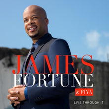 James Fortune & Fiya - Live Through It [2 CD]