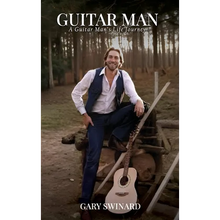Guitar Man: A Guitar Man's Life Journey