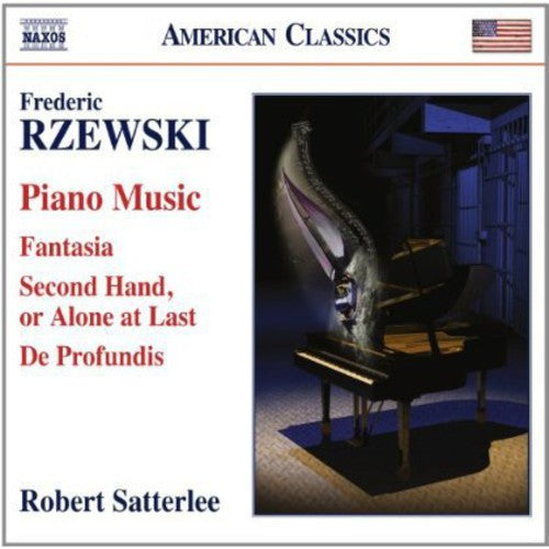 Robert Satterlee - Piano Music: Fantasia / Second Hand Alone at Last Music CD