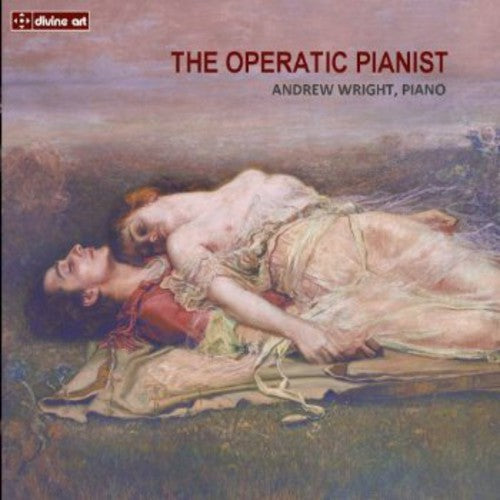 Andrew Wright - Operatic Pianist Music CD