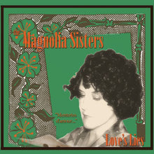 Magnolia Sisters - Love's Lies [CD]