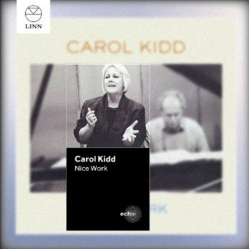 Carol Kidd - Nice Work [CD]