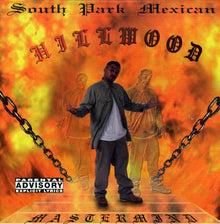 South Park Mexican (SPM) - Hillwood [CD]