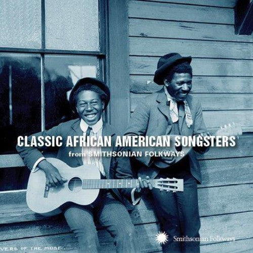 Classic African American Songsters From Smithsonia - Classic African American Songsters from Smithsonia [CD]