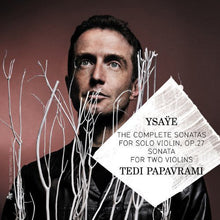 Tedi Papavrami - Comp Sonatas for Solo Violin Op 27 / Sonata for 2 [2 CD]
