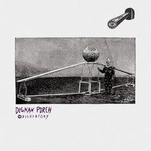 the album cover for Dignan Porch - Observatory (Uk)
