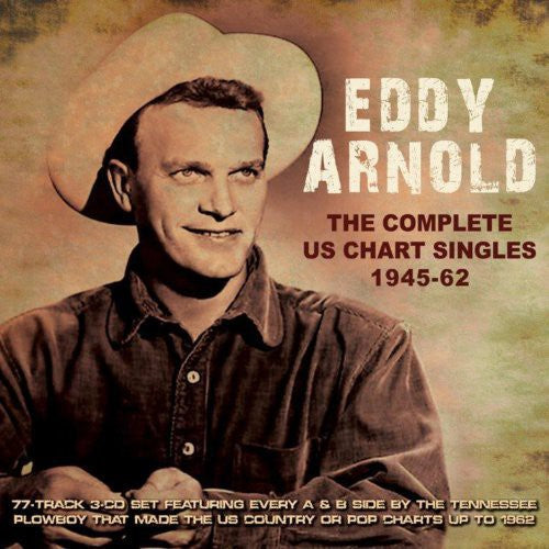 the album cover for Eddy Arnold - Complete Us Chart Singles 1945-62