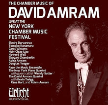 the album cover for David Amram - Chamber Music of David Amram Live at New York Chamber Music Festival