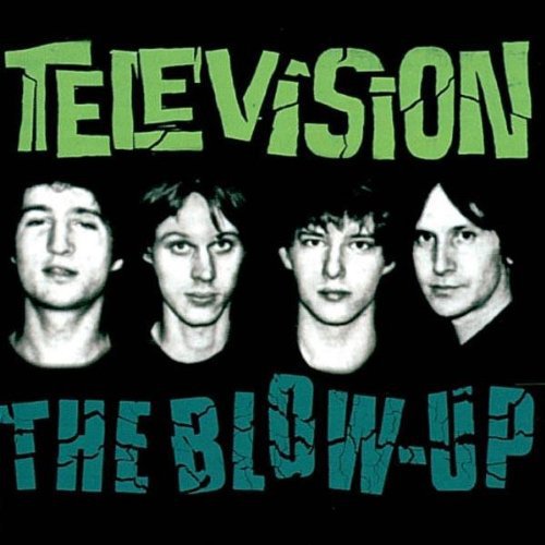 the album cover for Television - Blow Up (remastered)