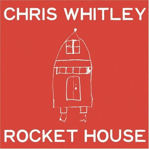 Chris Whitley - Rocket House [CD]
