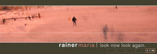 the album cover for Rainer Maria - Look Now Look Again