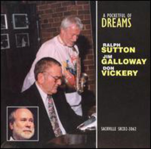 Ralph Sutton  / Galloway,Jim - Pocketful Of Dreams [CD]