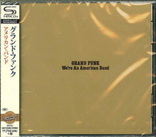 Grand Funk - We're An American Band [CD]