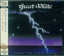 the album cover for Great White - Shot in the Dark (SHM-CD)