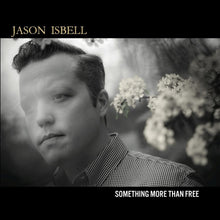 Jason Isbell - Something More Than Free [Vinyl] Vinyl Record