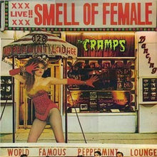 the album cover for The Cramps - Smell of Female