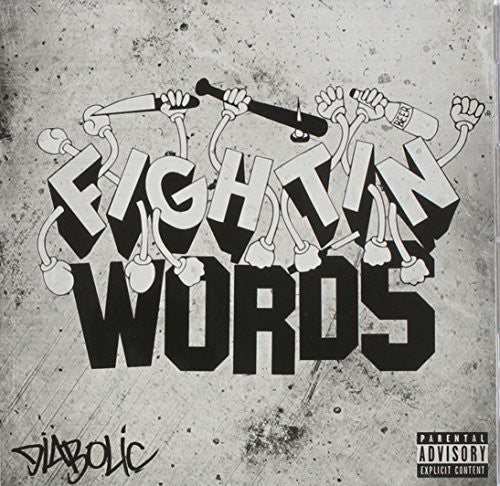Diabolic - Fightin Words [CD]