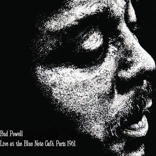 Bud Powell - Live At The Blue Note Cafe, Paris 1961 [CD]