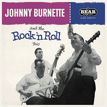 Johnny Burnette - Johnny Burnette & the Rock 'N' Roll Trio [LP] Vinyl Record