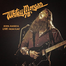Whitey Morgan & The 78S - Born Raised & Live from Flint [LP] Vinyl Record