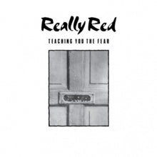 the album cover for Really Red - Teaching You the Fear 1