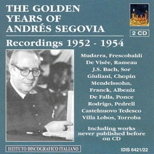 Andrés Segovia - Golden Years of Andres [2 CD]