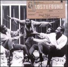the album cover for The Four Tops - Lost and Found: Breaking Through