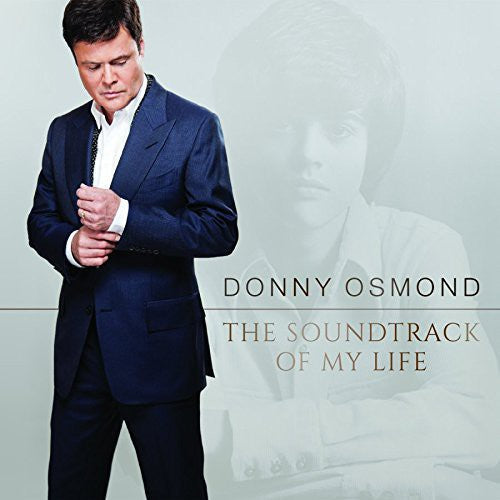Donny Osmond - Soundtrack of My Life [CD]