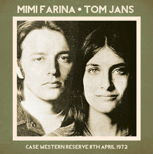 Mimi Farina / Jans,Tom - Case Western Reserve 8th April 1972 Music CD