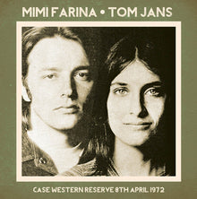Mimi Farina / Jans,Tom - Case Western Reserve 8th April 1972 Music CD