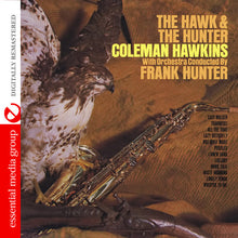 the album cover for Coleman Hawkins - Hawk & the Hunter