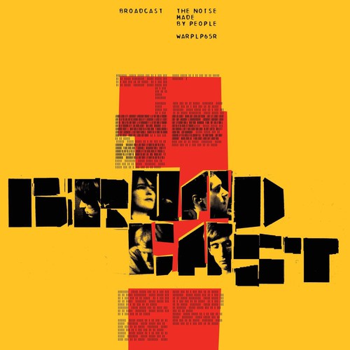 Broadcast - The Noise Made By People [Vinyl] Vinyl Record